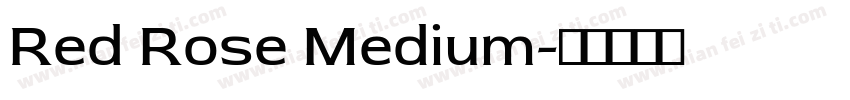 Red Rose Medium字体转换